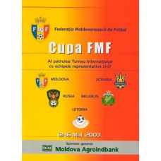 Программа Кубок Федерации футбола Молдовы - 2003 (сб. России, Украины, Беларуси, Молдовы).